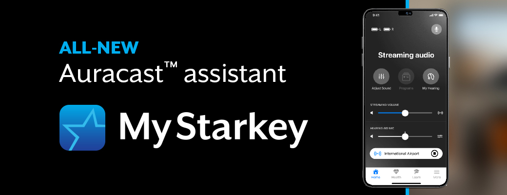 Image of Auracast assistant on the My Starkey app with text that calls out the feature on the My Starkey app